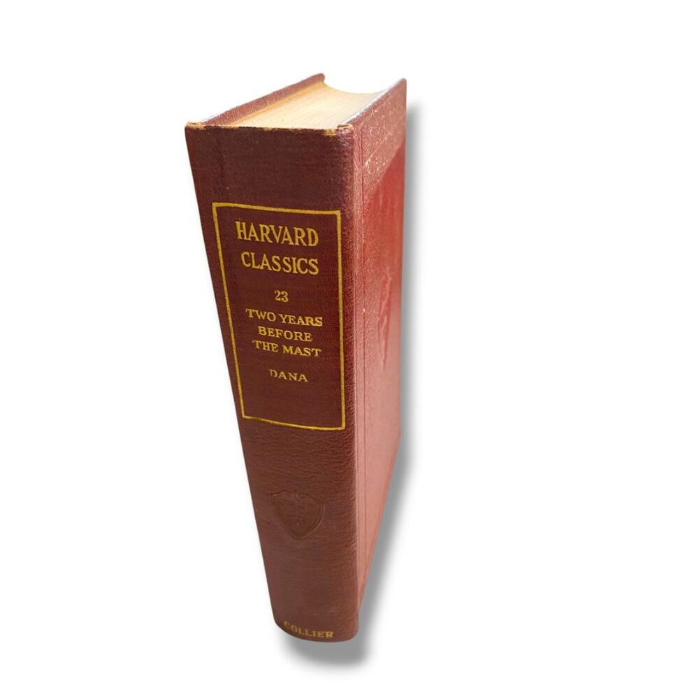 Harvard Classics 23 Two Years Before the Mast 1909 Hardcover Book Collier & Son